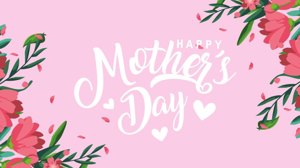 A Mother’s Day Message